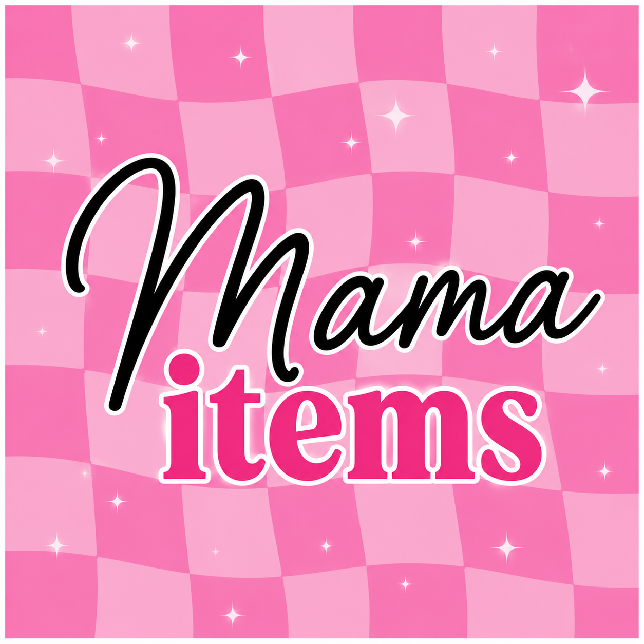 MAMA ITEMS