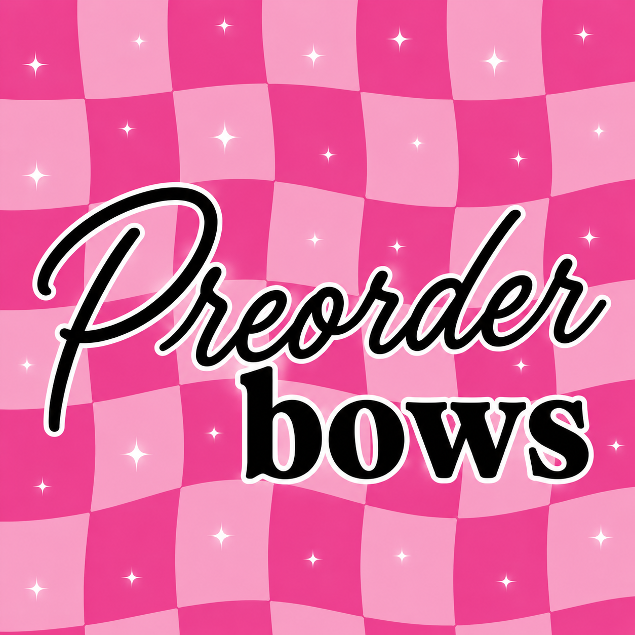 PREORDER BOWS